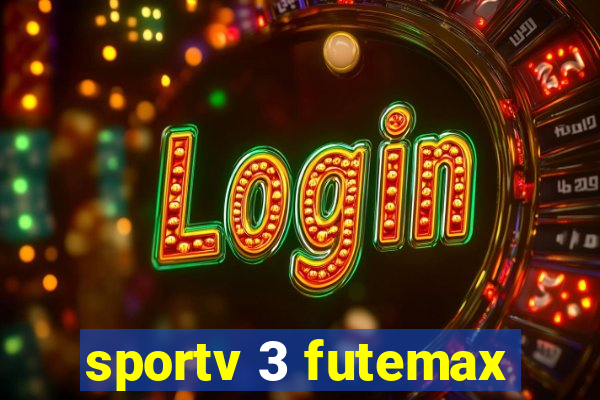 sportv 3 futemax